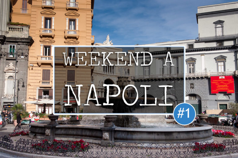 napoli visitnaples weekend a napoli campania